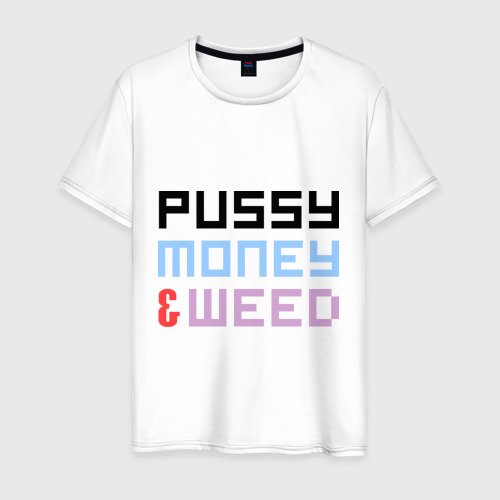 Pussy Money Weed Asap