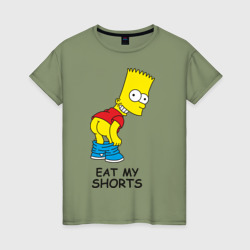 Женская футболка хлопок Eat my shorts