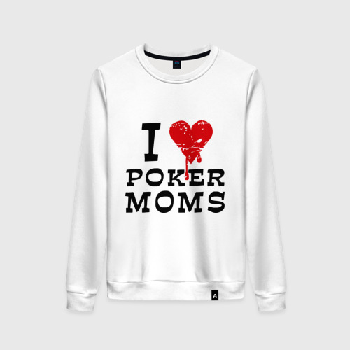 Женский свитшот хлопок I Love Poker Moms, цвет белый