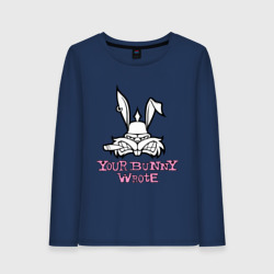 Женский лонгслив хлопок Your Bunny Wrote