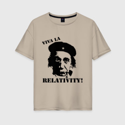 Женская футболка хлопок Oversize Эйнштейн - Viva La Relativity!