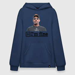 Худи SuperOversize хлопок I am fine