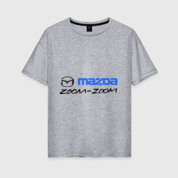 Женская футболка хлопок Oversize Мazda zoom-zoom