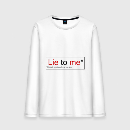 Мужской лонгслив хлопок Lie to me (Обмани меня), цвет белый