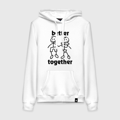 Женская толстовка хлопок Better together, цвет белый