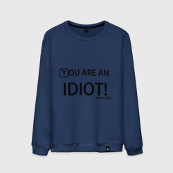 Мужской свитшот хлопок You are an idiot! House M.D