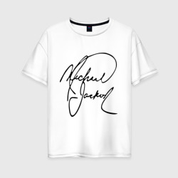 Женская футболка хлопок Oversize Michael Jackson автограф