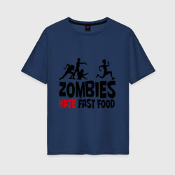 Женская футболка хлопок Oversize Zombies hate fast food