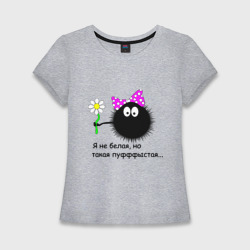 Пуфыстая – Женская футболка хлопок Slim с принтом купить
