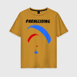 Paragliding – Женская футболка хлопок Oversize с принтом купить со скидкой в -16%