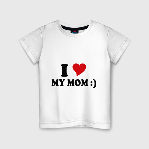 Детская футболка хлопок I love my mom, цвет белый