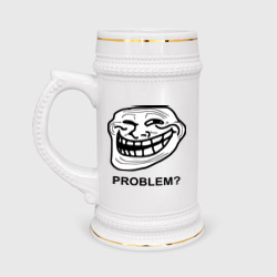 Кружка пивная Trollface. Problem? Проблемы?