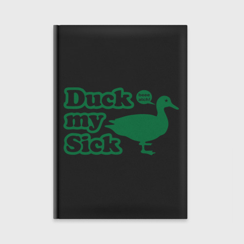 Ежедневник Duck My Sick. Beeeatch