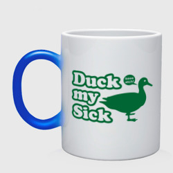 Кружка хамелеон Duck My Sick. Beeeatch