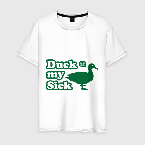 Мужская футболка из хлопка с принтом Duck My Sick. Beeeatch, вид спереди №1