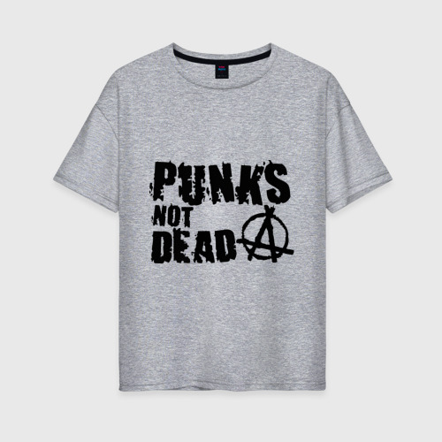 Женская футболка хлопок Oversize Punks not dead 2, цвет меланж