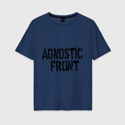 Женская футболка хлопок Oversize Agnostic front