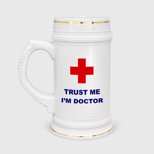 Кружка пивная trust me i am doctor