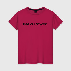 Женская футболка хлопок BMW Power