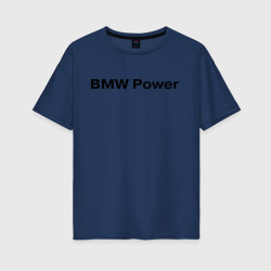 Женская футболка хлопок Oversize BMW Power