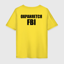 Мужская футболка хлопок Oversize Охраняется FBI