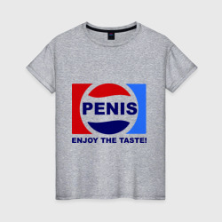 Женская футболка хлопок Penis - enjoy the taste