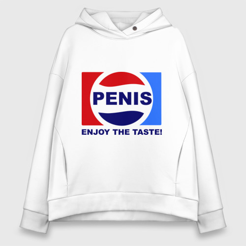 Женское худи Oversize хлопок Penis - enjoy the taste