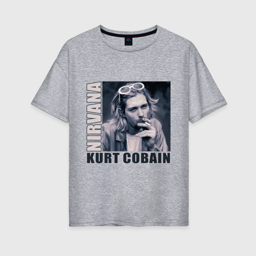 Женская футболка хлопок Oversize Nirvana - Kurt Cobain, цвет меланж