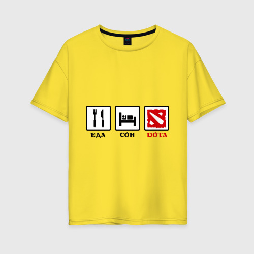 Женская футболка хлопок Oversize Главное в жизни - еда, сон, Дота, цвет желтый