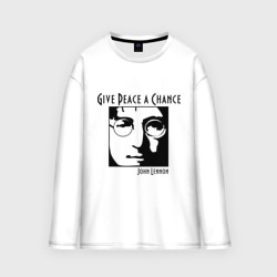 Мужской лонгслив oversize хлопок John Lennon Джон Леннон Give Peace a Chance