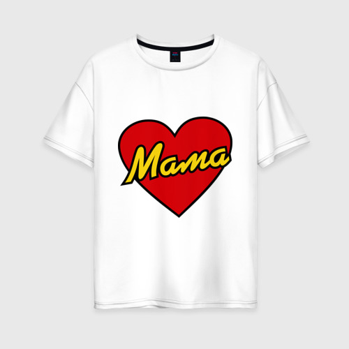 Женская футболка оверсайз из хлопка с принтом Любимая мама, вид спереди №1