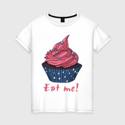 Женская футболка хлопок Eat me!