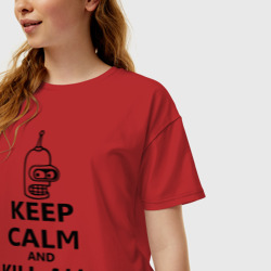 Женская футболка хлопок Oversize Keep calm and kill all humans - фото 2