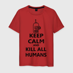 Мужская футболка хлопок Keep calm and kill all humans