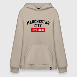 Худи SuperOversize хлопок FC Manchester City Est. 1880