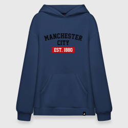 Худи SuperOversize хлопок FC Manchester City Est. 1880