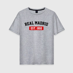 Женская футболка хлопок Oversize FC Real Madrid Est. 1902
