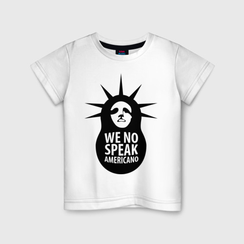 Детская футболка хлопок We no speak americano