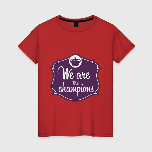 Женская футболка хлопок We are the champions, цвет красный