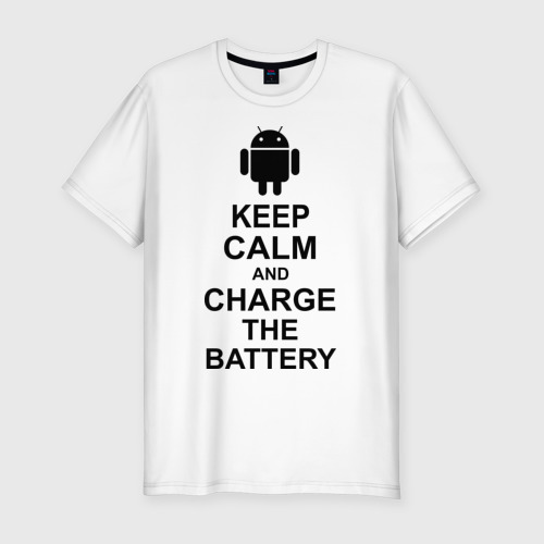 Мужская футболка хлопок Slim Keep calm and charge the battery (android)