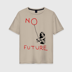 Женская футболка хлопок Oversize No future Banksy