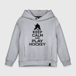 Детское худи Oversize хлопок Keep calm and play hockey