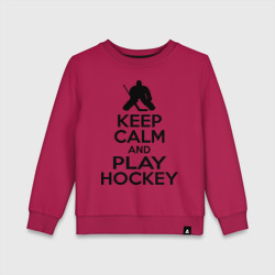 Детский свитшот хлопок Keep calm and play hockey