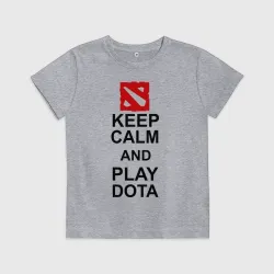 Детская футболка хлопок Keep calm and play Dota