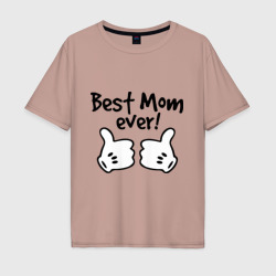 Мужская футболка хлопок Oversize Best Mom ever! самая лучшая мама