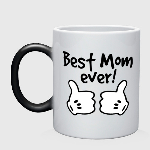 Кружка хамелеон Best Mom ever! самая лучшая мама, цвет белый + черный