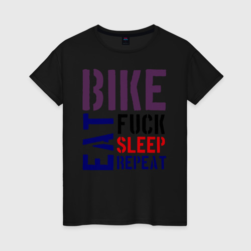 Женская футболка хлопок Bike eat sleep repeat, цвет черный