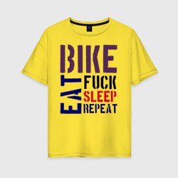 Женская футболка хлопок Oversize Bike eat sleep repeat