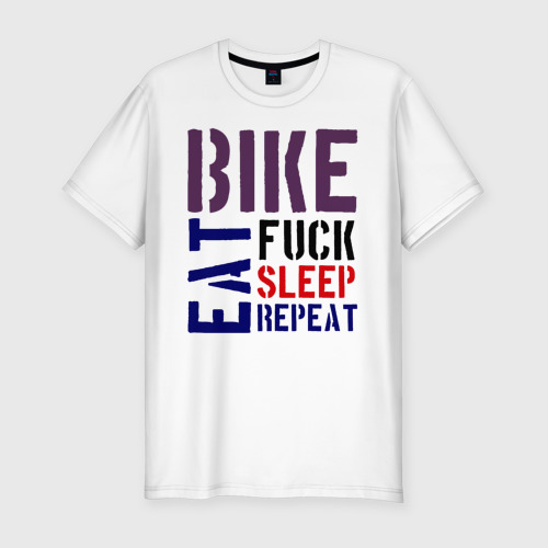 Мужская приталенная футболка из хлопка с принтом Bike eat sleep repeat, вид спереди №1