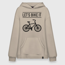 Худи SuperOversize хлопок Let's bike it